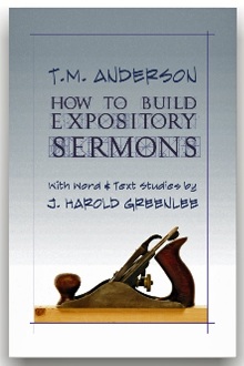 How to Build Expository Sermons How to Build Expository Sermons